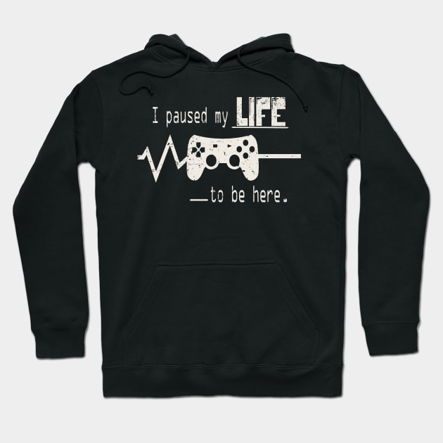 I Paused My Life To Be Here Hoodie by Etopix